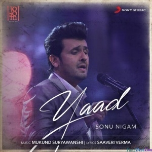 Yaad - Sonu Nigam