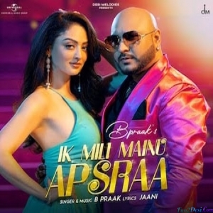 Ek Mili Mainu Apsara