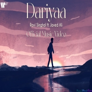 Dariyaa - Ravi Singhal