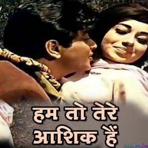 Hum Toh Tere Aashiq Hain