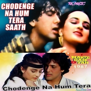 Chhodenge Na Hum Tera Saath