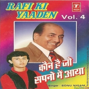 kaun Hai Jo Sapno Mein Aaya - Sonu nigam