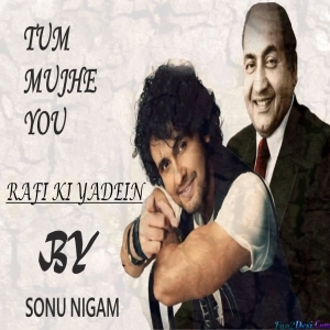 Tum Mujhe Yun Bhula - Sonu Nigam