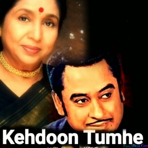 Kehdoon Tumhe Ya Chup Rahun