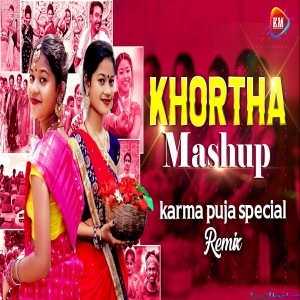 Karma Puja Special Khortha Mashup Remix 2022 - Dj Vicky x Dj Rocky