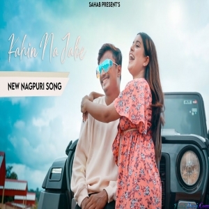 KAhin Na Jabe Toyn Dil Mor Tod Ke - Sahab