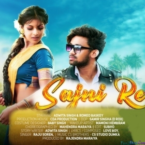 Sajni Re - Raju Soren