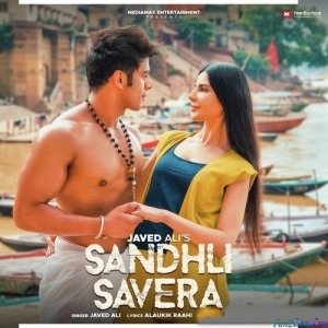 Sandhli Savera - Javed Ali