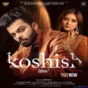 Koshish - Sarthi K