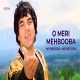 O Meri Mehbooba - Mohammed Rafi