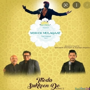 Thoda Sukoon Do - Aditya Narayan