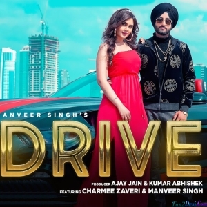 Drive - Manveer Singh
