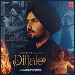 Diljale - Rangrez Sidhu, Rangrez Sidhu
