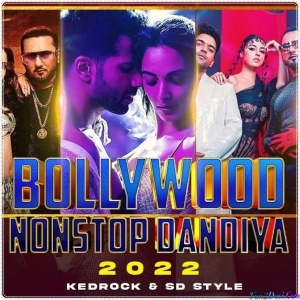 Bollywood NonStop Dandiya 2022 - Kedrock x SD Style