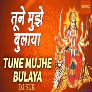 Tune Mujhe Bulaya Sherawaliye Navratri Remix Dj Suk