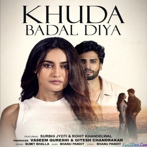 Khuda Badal Diya