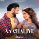 Aa Chaliye