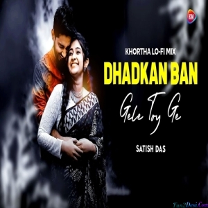 Dhadkan Ban Gele Toy Ge - Khortha Lofi - Dj Vicky x Dj Rocky