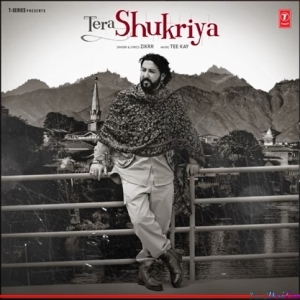 Tera Shukriya - Zikrr