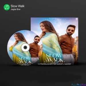 Slow Walk - Jagtar Brar