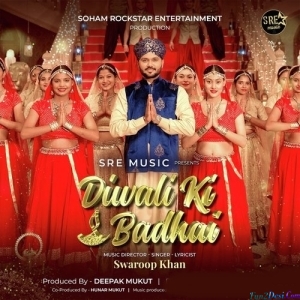 Diwali Ki Badhai - Swaroop Khan