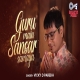 Guru Mei Sansar Samaya - Vicky D Parekh