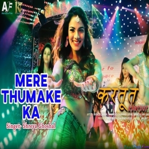 Mere Thumake Ka