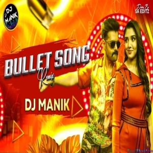 Bullet Song Tamil EDM Drop Mix 2022 - DJ Manik