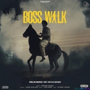 Boss Walk - Nirvair Pannu