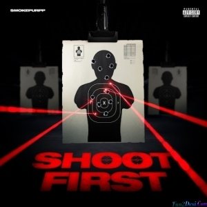Smokepurpp - Shoot First
