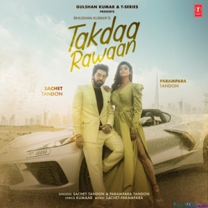 Takdaa Rawaan - Sachet Parampara