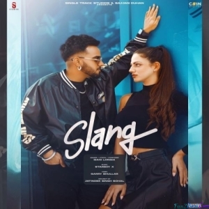 Slang - Mani Longia