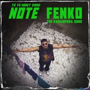 Note Fenko - Honey Singh