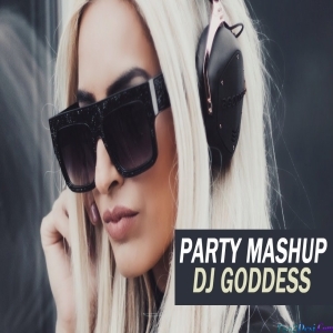 Party Mashup Bollywood Vs Bollywood - DJ Goddess