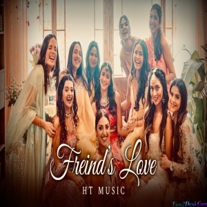Friend's Love Lofi Mashup - HT Music