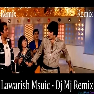 Lawarish Msuic (Circuit House Mix) Dj Mj Production