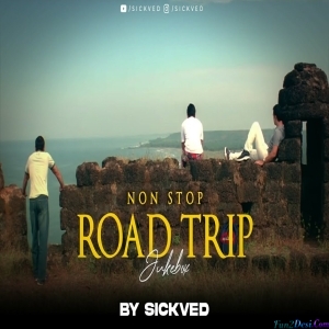 NonStop RoadTrip Jukebox 2 - SICKVED