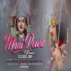 Maai Rewa Remix Bhajan DJ Dev Jbp