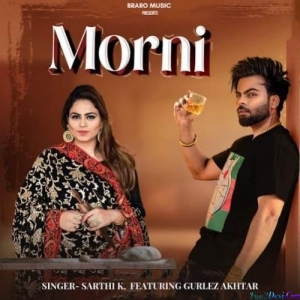 Morni - Sarthi K