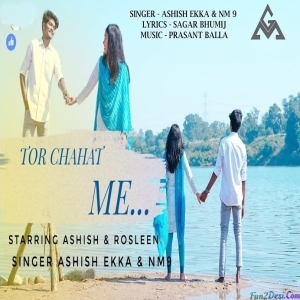 Tor Chehra Disela - Ashish Ekka