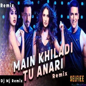 Main Khiladi Remix - Selfiee - Dj Mj Production