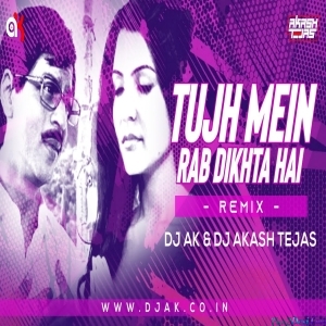 Tujhme Rab Dikhta Hai Remix Dj Ak