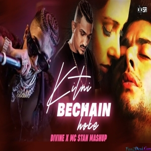 Kitni Bechain Hoke Ft DIVINE x MC STAN - Dip SR DRILL MASHUP