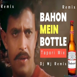 Baho Me Botal Botal Me Daru Tapori Mix Dj Mj Production