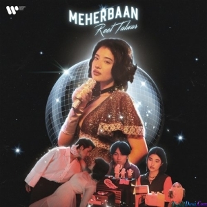 Meherbaan - Reet Talwar