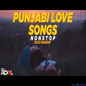 Best Of Romantic Punjabi Love Mashup 2 - VDj Royal