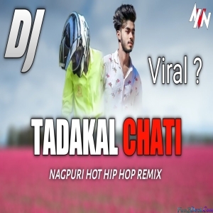 Tadkal Chhati Nagpuri Hip Hop Mix - DJ Alvin LK