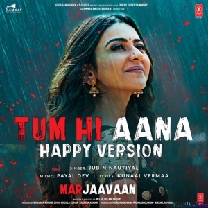 Tere Jaane Ka Gam (Marjaavaan)