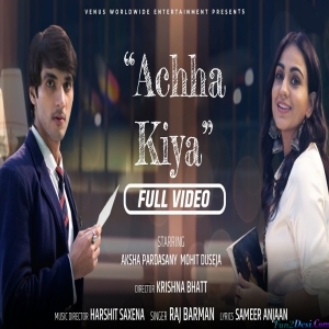 Tune Mujhe Bhula Diya Accha Kiya - Raj Barman