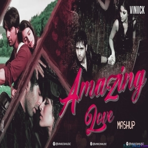 Amazing Love Mashup 2023 - Vinick